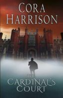 A Hugh MacEgan mystery: The cardinal's court by Cora Harrison (Paperback)