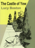 The Castle of Yew, Boston, L.M., ISBN 0952323311