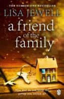 A friend of the family by Lisa Jewell (Paperback)