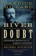 The River of Doubt.by Millard New 9780767913737 Fast Free Shipping<|