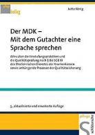 Der MDK - Mit dem Gutachter eine Sprache sprechen | Kö... | Book