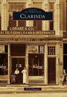 Clarinda (Images of America).by Okamoto New 9781467111546 Fast Free Shipping<|