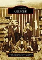 Gilford (Images of America).by Chitty New 9781467134149 Fast Free Shipping<|