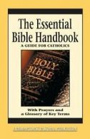 Essential Bible Handbook: A Guide for Catholics, Santa, M 9780764808364 New,,