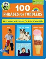 PBS Kids 100 Phrases for Toddlers, Volume 6: First Words and Phrases for 2-3 Ye