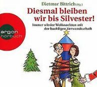 Diesmal bleiben wir bis Silvester!: Immer wieder Weihnac... | Book