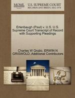 Erlenbaugh (Paul) v. U.S. U.S. Supreme Court Tr, Grubb, W,,