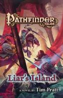 PATHFINDER TALES: LIAR'S ISLAND, PRATT, TIM 9780765374523 Fast Free Shipping,,