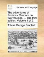 The adventures of Roderick Random. In two volum. Smollett.#