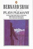 Plays Pleasant (The Bernard Shaw Library) | Book