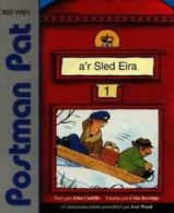 Postman Pat: Postman Pat a'r sled eira by John A. Cunliffe (Paperback /