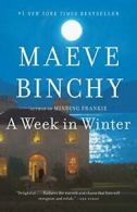 A Week in Winter.by Binchy New 9780307475503 Fast Free Shipping<|