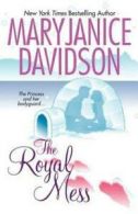 The royal mess by MaryJanice Davidson (Paperback)