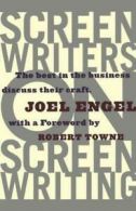 Screenwriters on screenwriting: the best in the business discuss their craft by