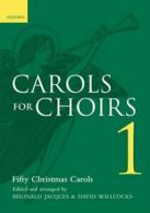 . . . for Choirs Collections: Carols for Choirs 1: Vocal score by Reginald