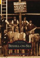 Bexhill-on-Sea (Archive Photographs), Bexhill Museum Association,
