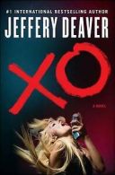 XO: a Kathryn Dance novel by Jeffery Deaver (Hardback)