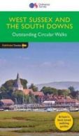 Pathfinder: West Sussex and the South Downs: Outstanding Circular Walks