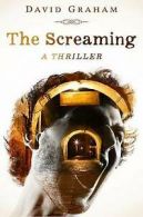 David Graham : The Screaming