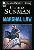 Linford western library: Marshal Law by Corba Sunman (Paperback)