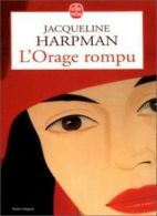 L Orage Rompu By J Harpman