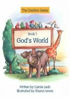 God's World: Book 1 a Biblebased Reading Project By Carole Leah