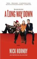 A Long Way Down by Nick Hornby (Paperback) softback)