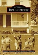 Bolingbrook (Images of America). Commission 9781467114257 Fast Free Shipping<|