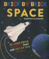 Brick by brick - space by Warren Elsmore (Paperback) softback)