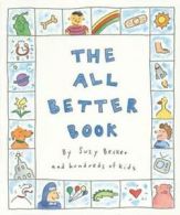 The all better book by Suzy Becker (Paperback)