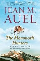 The Mammoth Hunters: Earth's Children, Book Thr. Auel<|