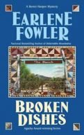 Benni Harper Mystery: Broken Dishes by Earlene Fowler (Paperback)