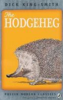 The Hodgeheg (Puffin Modern Classics) | Dick King-Smith | Book