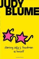 Starring Sally J. Freedman as Herself. Blume 9781481414371 Fast Free Shipping<|