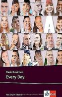 Every Day: Schulausgabe für das Niveau B2, ab dem 6. Ler... | Book