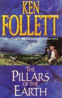 The pillars of the Earth by Ken Follett (Paperback)