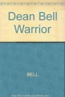 Dean Bell Warrior By BELL,Becht