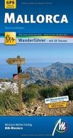 Mallorca MM-Wandern: Wanderführer mit GPS-kartierten Wan... | Book