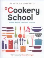 +Cookery school: from Channel 4 by Richard Corrigan Mark Read Tricia De Courcy