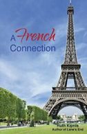 A French Connection.by Kipnis, Ruth New 9781622879977 Fast Free Shipping.#