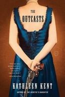 The Outcasts.by Kent New 9780316206112 Fast Free Shipping<|