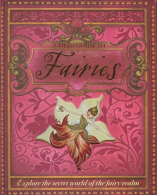 A Field Guide to Fairies: Explore the Secret World of the Fairy Realm, Marriott,