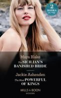 Mills & Boon modern: The Sicilian's banished bride by Maya Blake (Paperback)