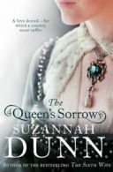 The queen's sorrow by Suzannah Dunn (Paperback)