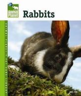 Animal Planet pet care library: Rabbits by Sue Fox (Book)