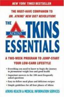 The Atkins Essentials: A Two-Week Program to Ju. Atkins<|