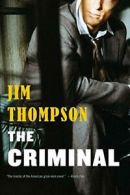 The Criminal (Mulholland Classic). Thompson 9780316403962 Fast Free Shipping<|