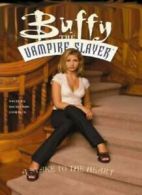 Buffy the Vampire Slayer: Stake to the Heart By Fabian Nicieza,Cliff Richards,B