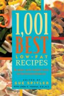 1,001 best low-fat recipes: delicious, easy-to-make dishes for everyone-from