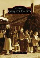 Colquitt County (Images of America (Arcadia Publishing)).by Jenkins New<|